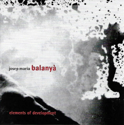 JOSEP-MARIA BALANYà - Elements Of Development