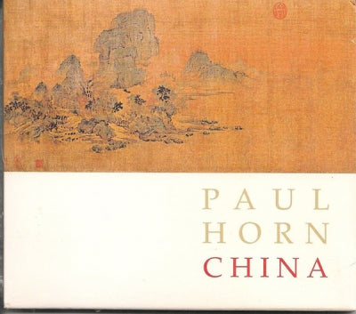 PAUL HORN - China