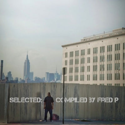 FRED P - Selected: Compiled By Fred P