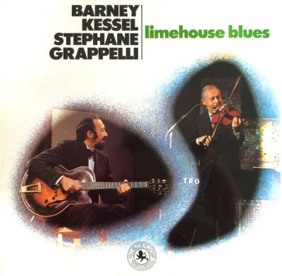 STEPHANE GRAPPELLI & BARNEY KESSEL - Limehouse Blues