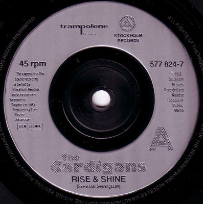 THE CARDIGANS - Rise & Shine / Pike Bubbles