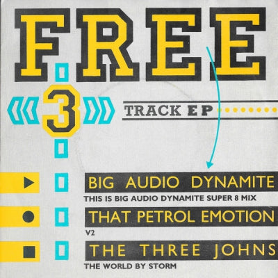 BIG AUDIO DYNAMITE / THAT PETROL EMOTION / THE THREE JOHNS - Free 3 Track EP