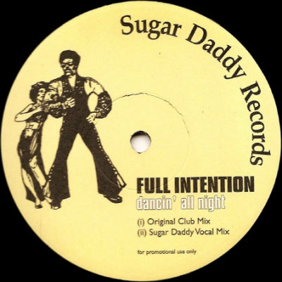 FULL INTENTION - Dancin' All Night