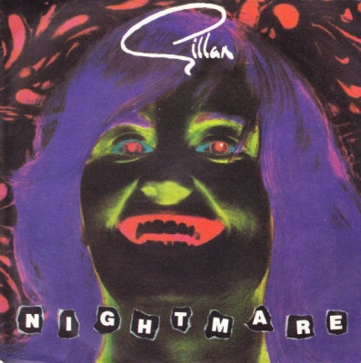 GILLAN - Nightmare / Bite The Bullet