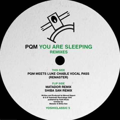 PQM - You Are Sleeping