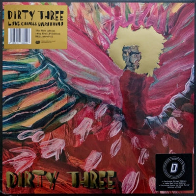 DIRTY THREE - Love Changes Everything