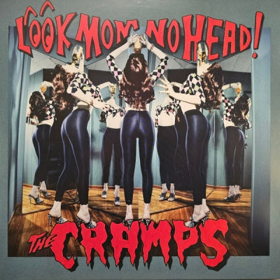 THE CRAMPS - Look Mom No Head!