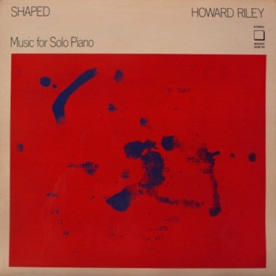 HOWARD RILEY - Shaped (Music For Solo Piano)