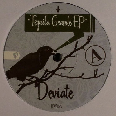 DEVIATE - Tequila Grande EP