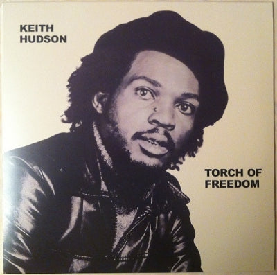 KEITH HUDSON - Torch Of Freedom