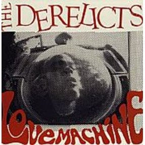 THE DERELICTS - Love Machine