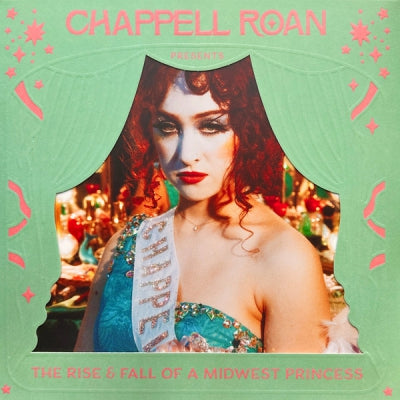 CHAPPELL ROAN - The Rise And Fall Of A Midwest Princess