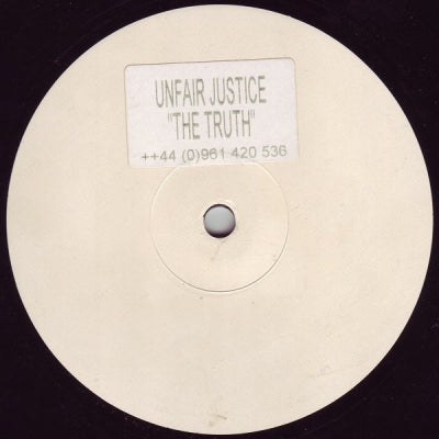 UNFAIR JUSTICE - The Truth