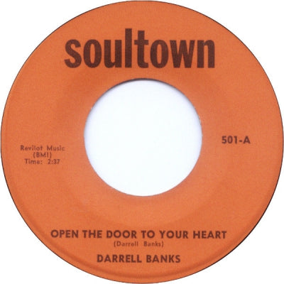 DARRELL BANKS - Open The Door To Your Heart / Somebody Somewhere Needs You