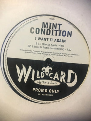 MINT CONDITION - What Kind Of Man / I Want It Again