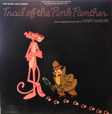 HENRY MANCINI - Music From The Trail Of The Pink Panther And Other Pink Panther Films