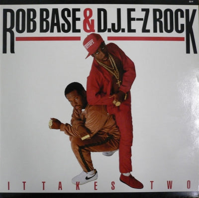 ROB BASE & D.J. EZ-ROCK - It Takes Two