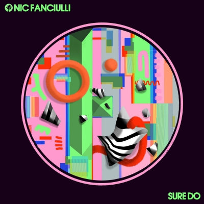 NIC FANCIULLI - Sure Do / We R Bass