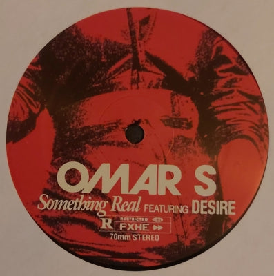 OMAR S FEAT DESIRE - Something Real