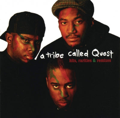 A TRIBE CALLED QUEST - Hits, Rarities & Remixes