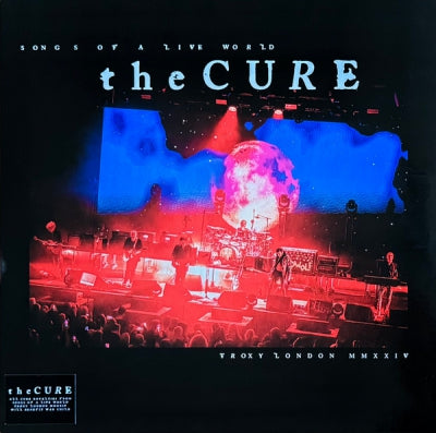 THE CURE - Songs Of A Live World: Troxy London MMXXIV