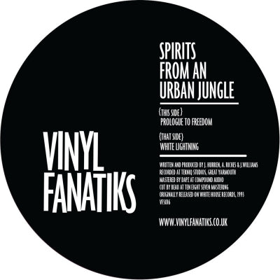 SPIRITS FROM AN URBAN JUNGLE - Prologue To Freedom / White Lightning