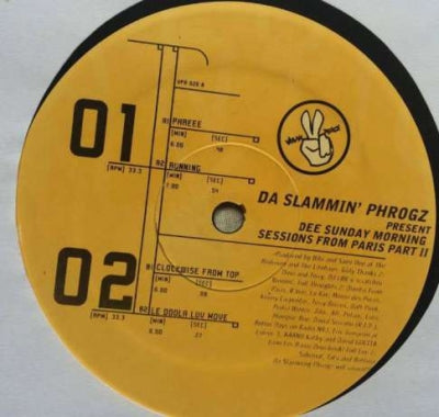 DA SLAMMIN' PHROGZ - Dee Sunday Morning Session From Paris Part II