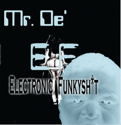 MR DE - Electronicfunkyshit