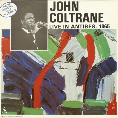 JOHN COLTRANE - Live In Antibes, 1965