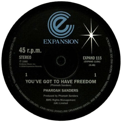 PHAROAH SANDERS - You've Got To Have Freedom / Got To Give It Up