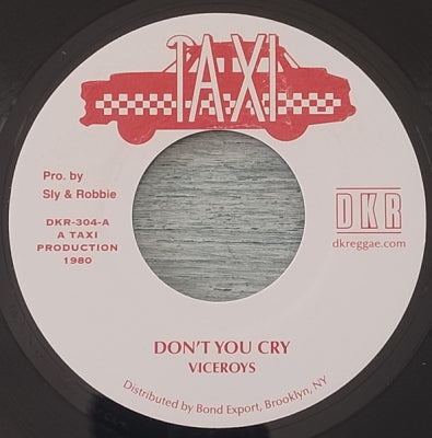 THE VICEROYS - Don't You Cry / Version