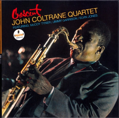 JOHN COLTRANE QUARTET - Crescent