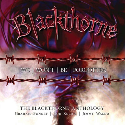 BLACKTHORNE - We Won’t Be Forgotten (The Blackthorne Anthology)