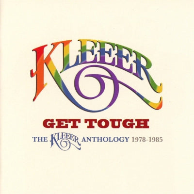 KLEEER - Get Tough (The Kleeer Anthology 1978-1985)