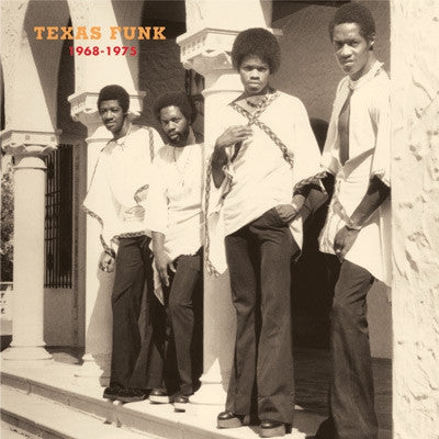 VARIOUS ARTISTS - Texas Funk: Black Gold From The Lone Star State 1968-1975