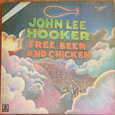 JOHN LEE HOOKER - Free Beer And Chicken