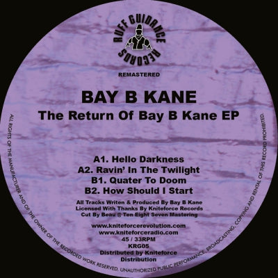 BAY B KANE - The Return Of Bay B Kane EP