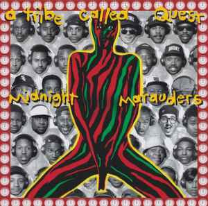 A TRIBE CALLED QUEST - Midnight Marauders