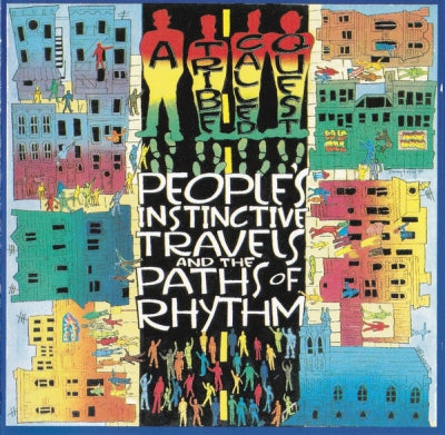 A TRIBE CALLED QUEST - People's Instinctive Travels And The Paths Of Rhythm