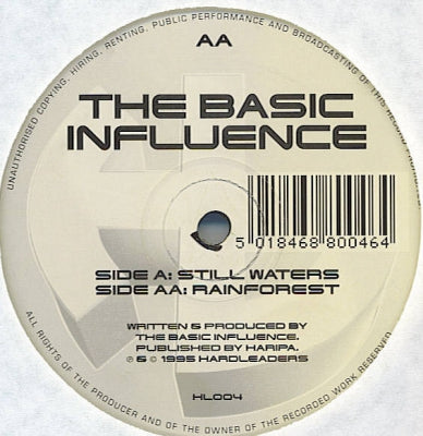 THE BASIC INFLUENCE - Still Waters / Rainforest