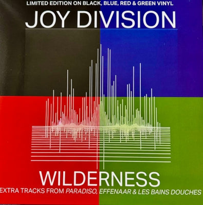 JOY DIVISION - Wilderness (Extra Tracks From Paradiso, Effennaar & Les Bains Douches)