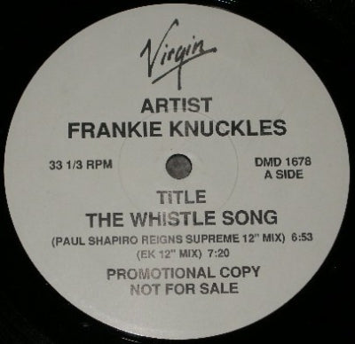 FRANKIE KNUCKLES - Whistle Song