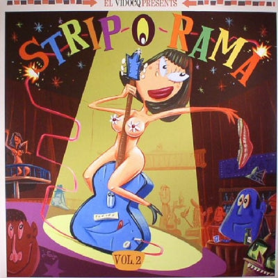 VARIOUS ARTISTS - Strip-O-Rama, Vol. 2