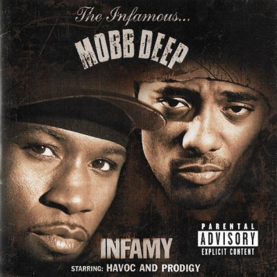 MOBB DEEP - Infamy (Clean Version).