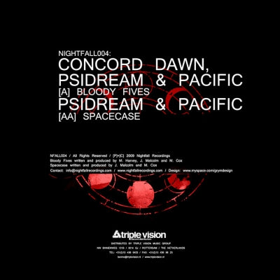 CONCORD DAWN, PSIDREAM & PACIFIC / PSIDREAM & PACIFIC - Bloody Fives / Spacecase