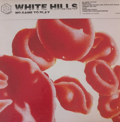 WHITE HILLS - No Game To Play