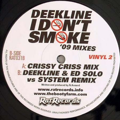 DEEKLINE - I Don't Smoke ('09 Mixes)