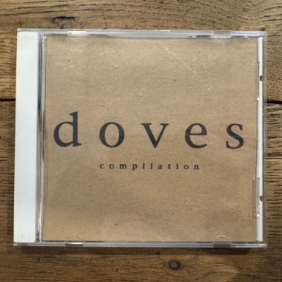 DOVES - Compilation - January 1999