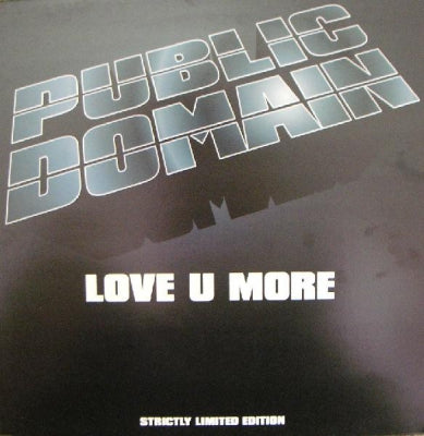 PUBLIC DOMAIN - Love U More