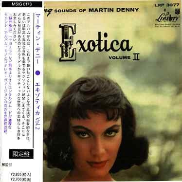 MARTIN DENNY - Exotica Volume II